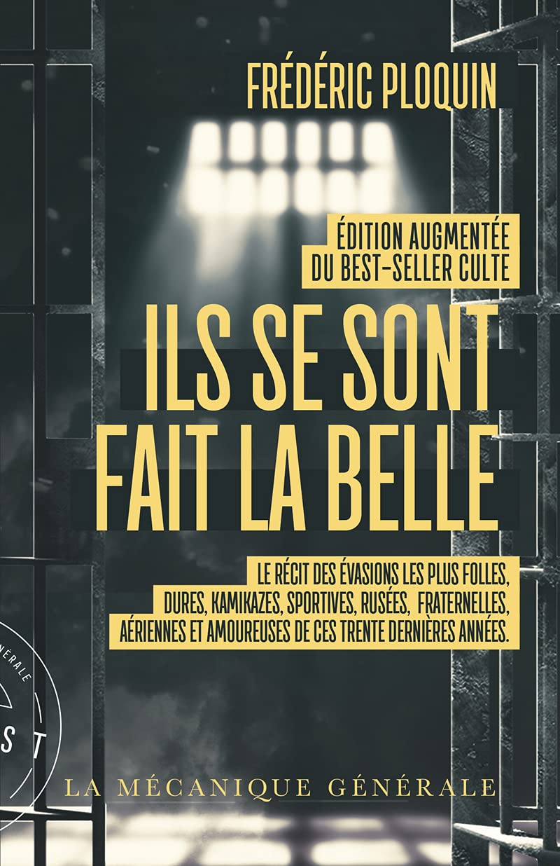 Ils se sont fait la belle book