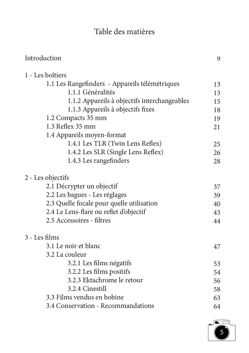 La photo argentique: Tout savoir, matériel, films, prise de vues développement book