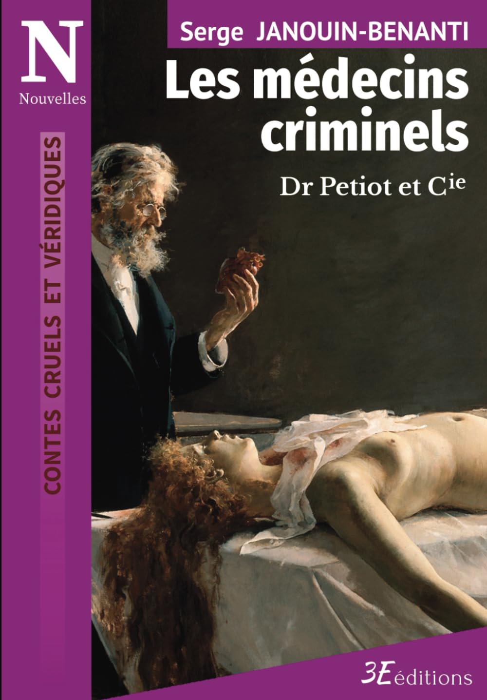 Les médecins criminels: Dr Petiot et Cie book