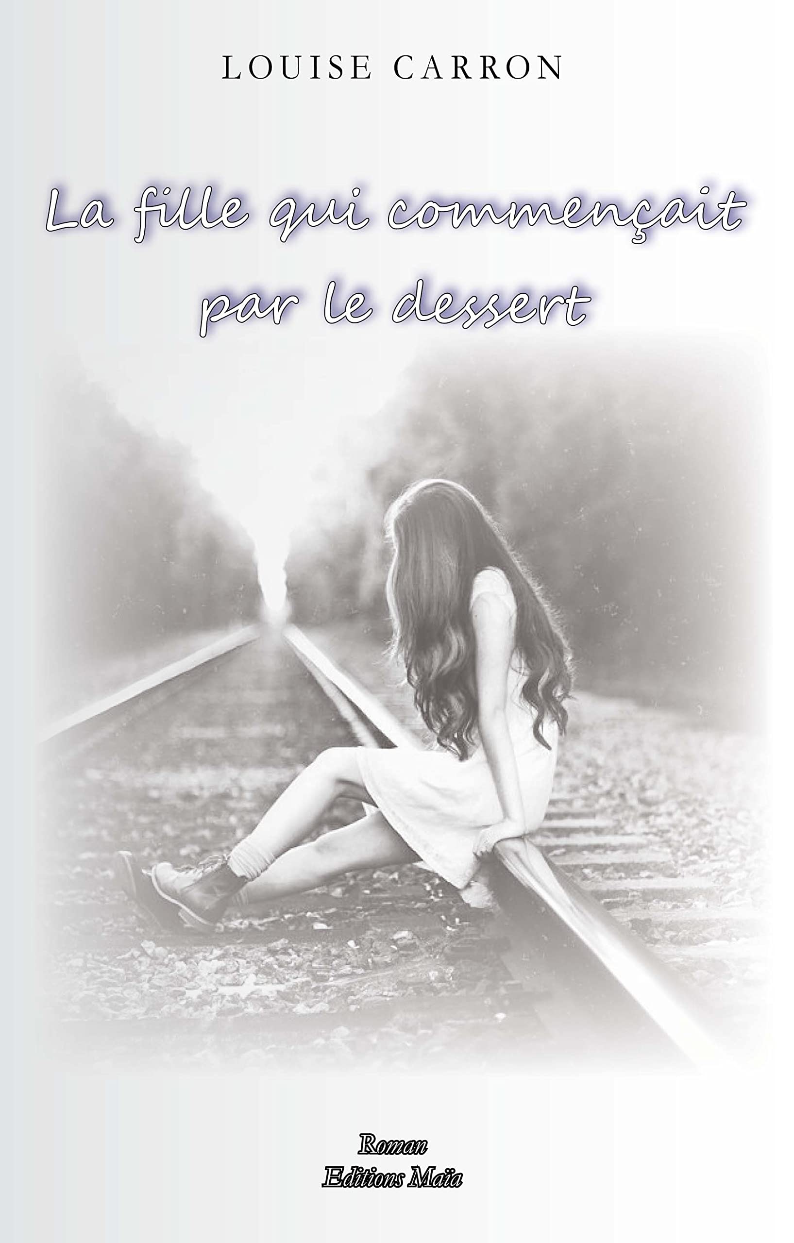 La fille qui commençait pas le dessert Contemporary literature
