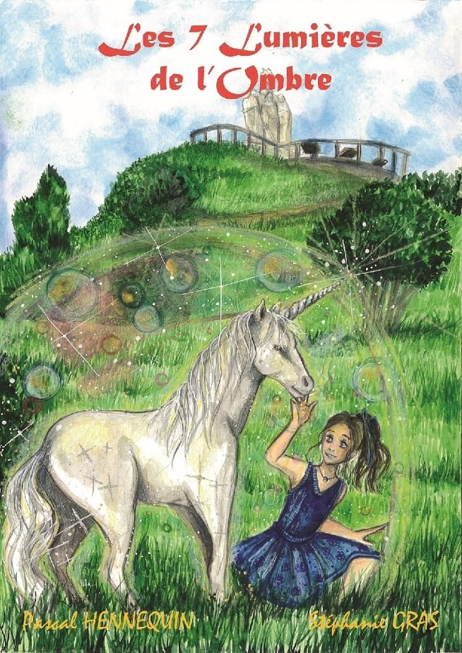 Les 7 lumières de l'Ombre - Couv Licorne Children's books
