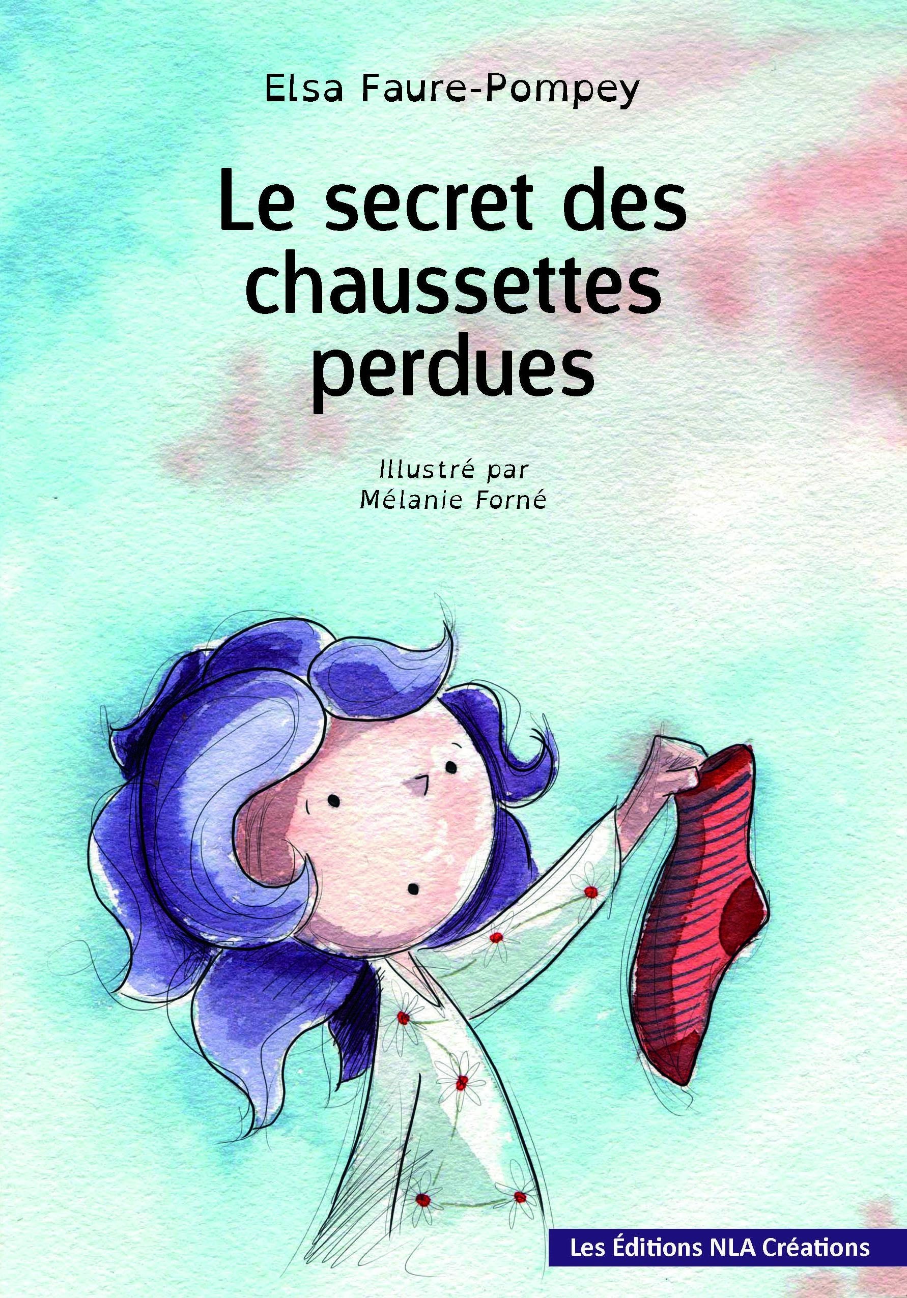 Le secret des chaussettes perdues book