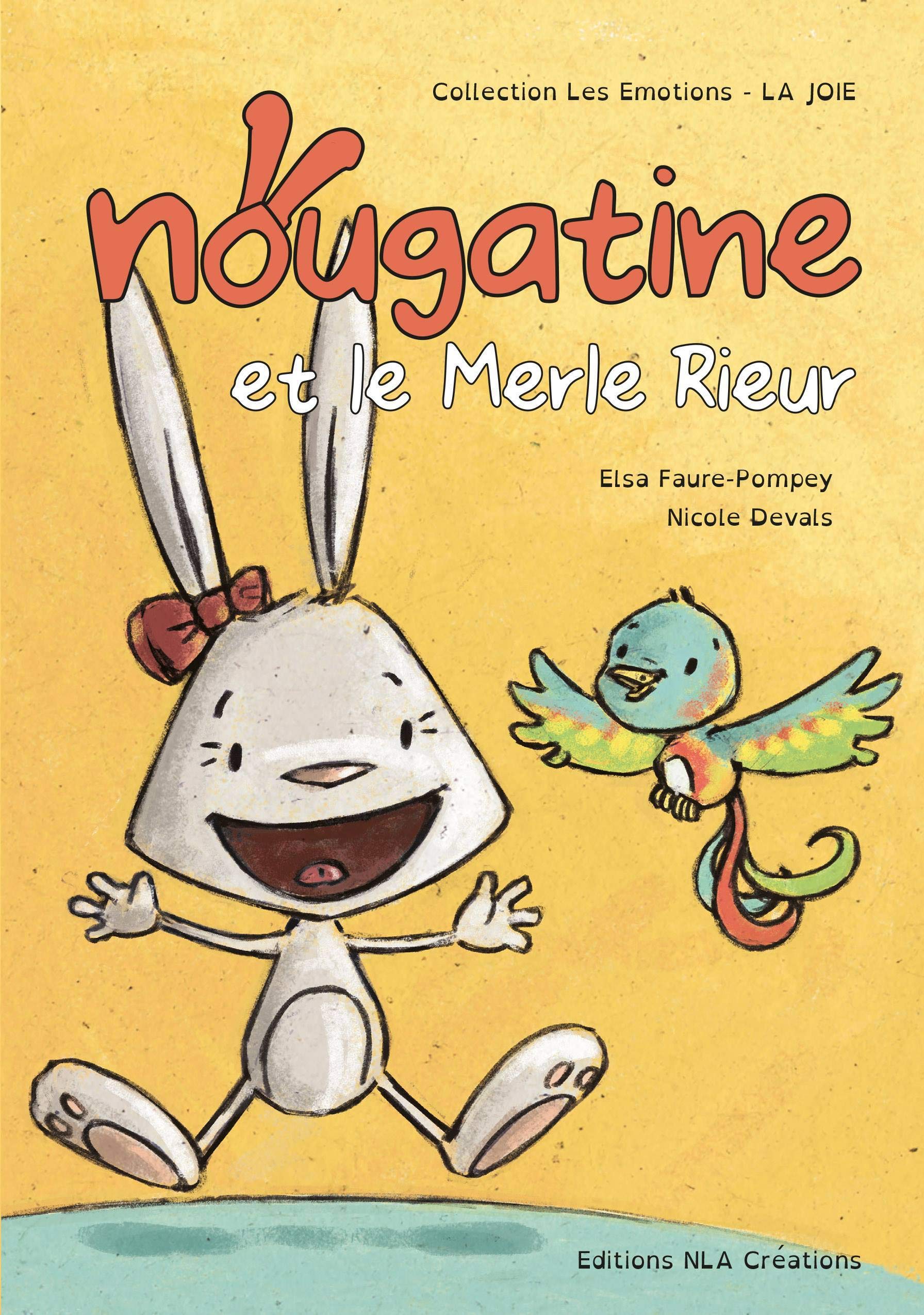 NOUGATINE ET LE MERLE RIEUR Children's books