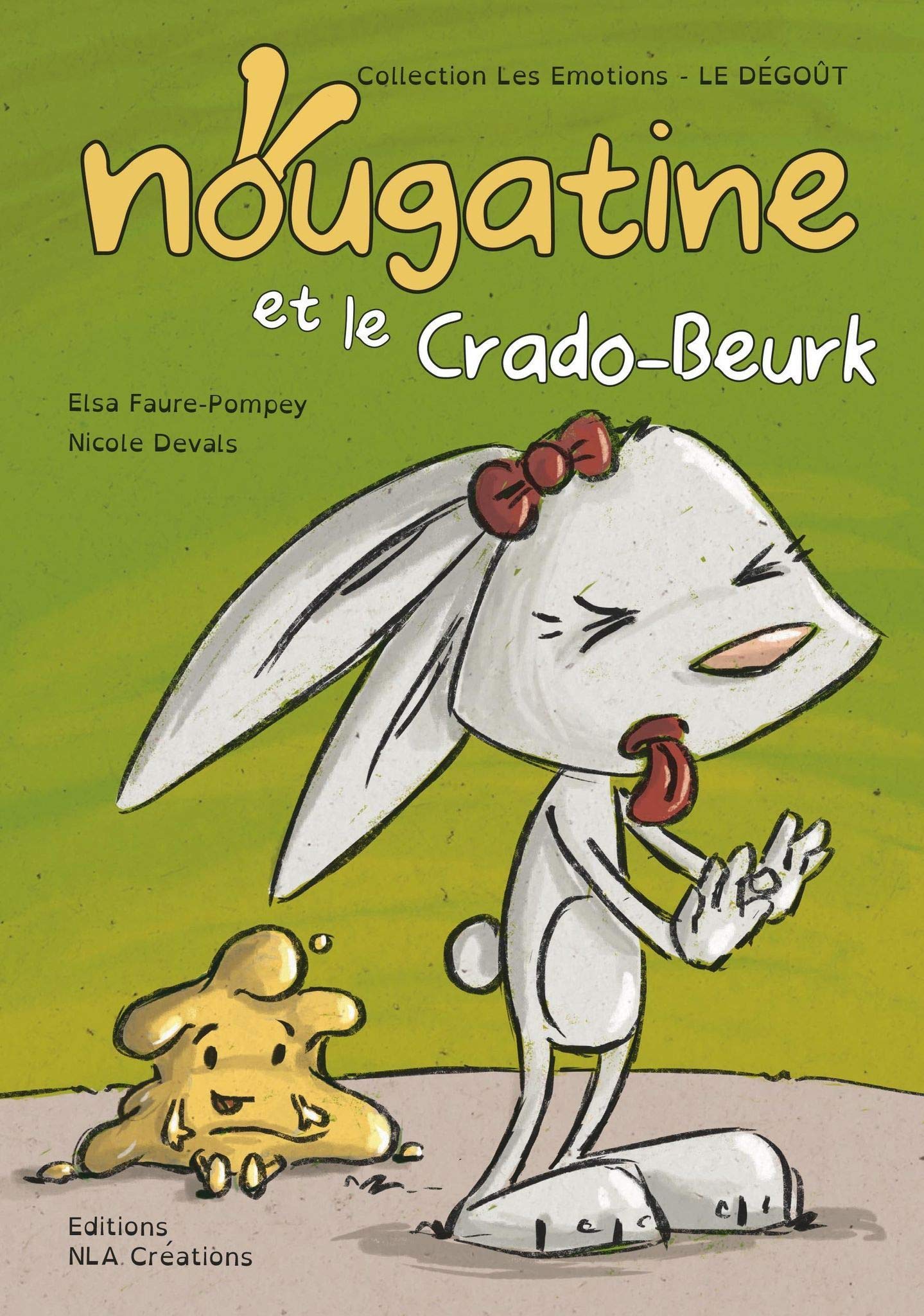 Nougatine et le Crado-Beurk book