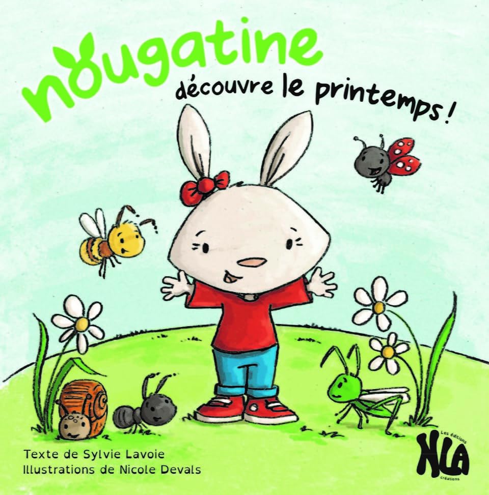 Nougatine découvre le printemps book