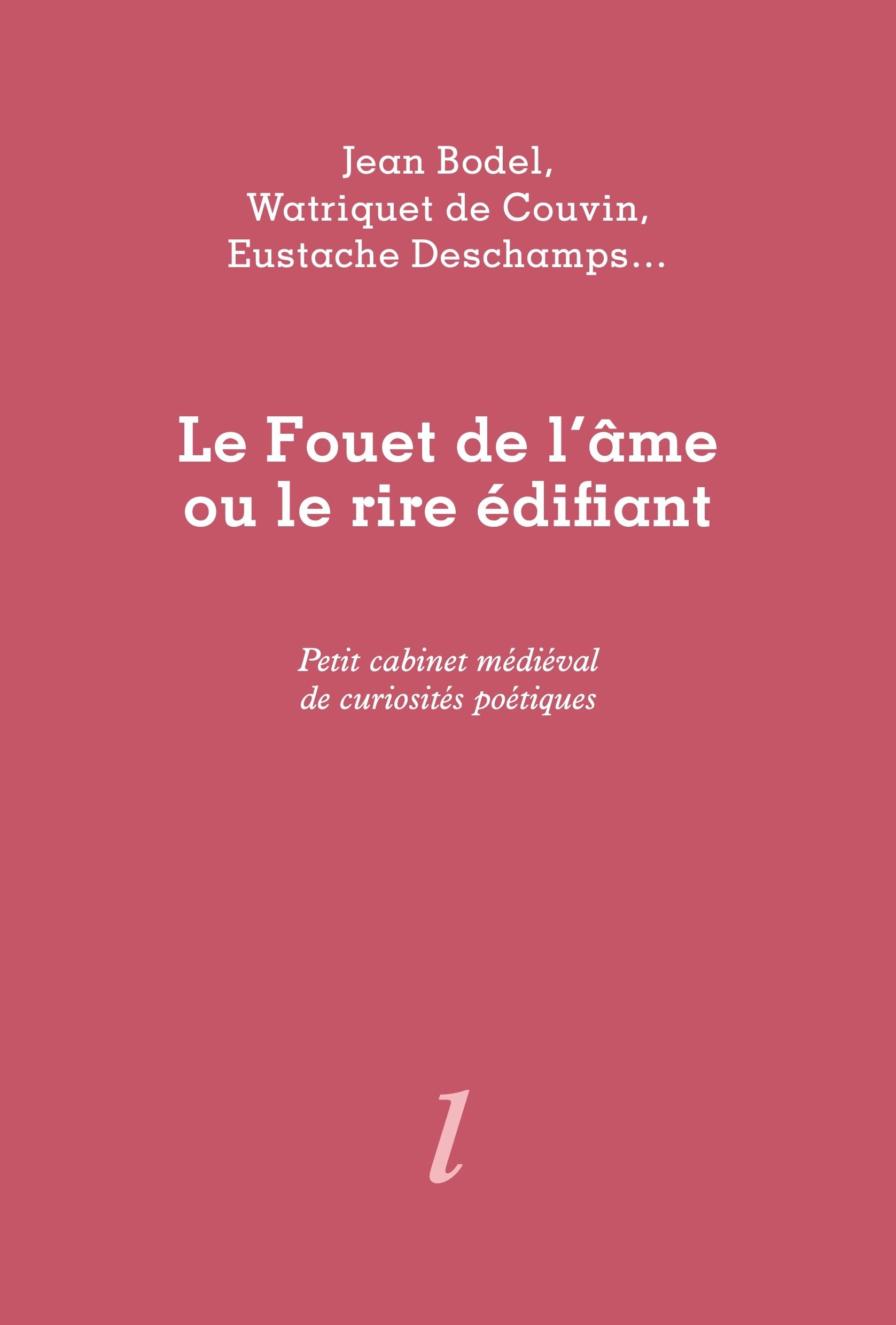 Le Fouet de l'âme ou le rire édifiant book