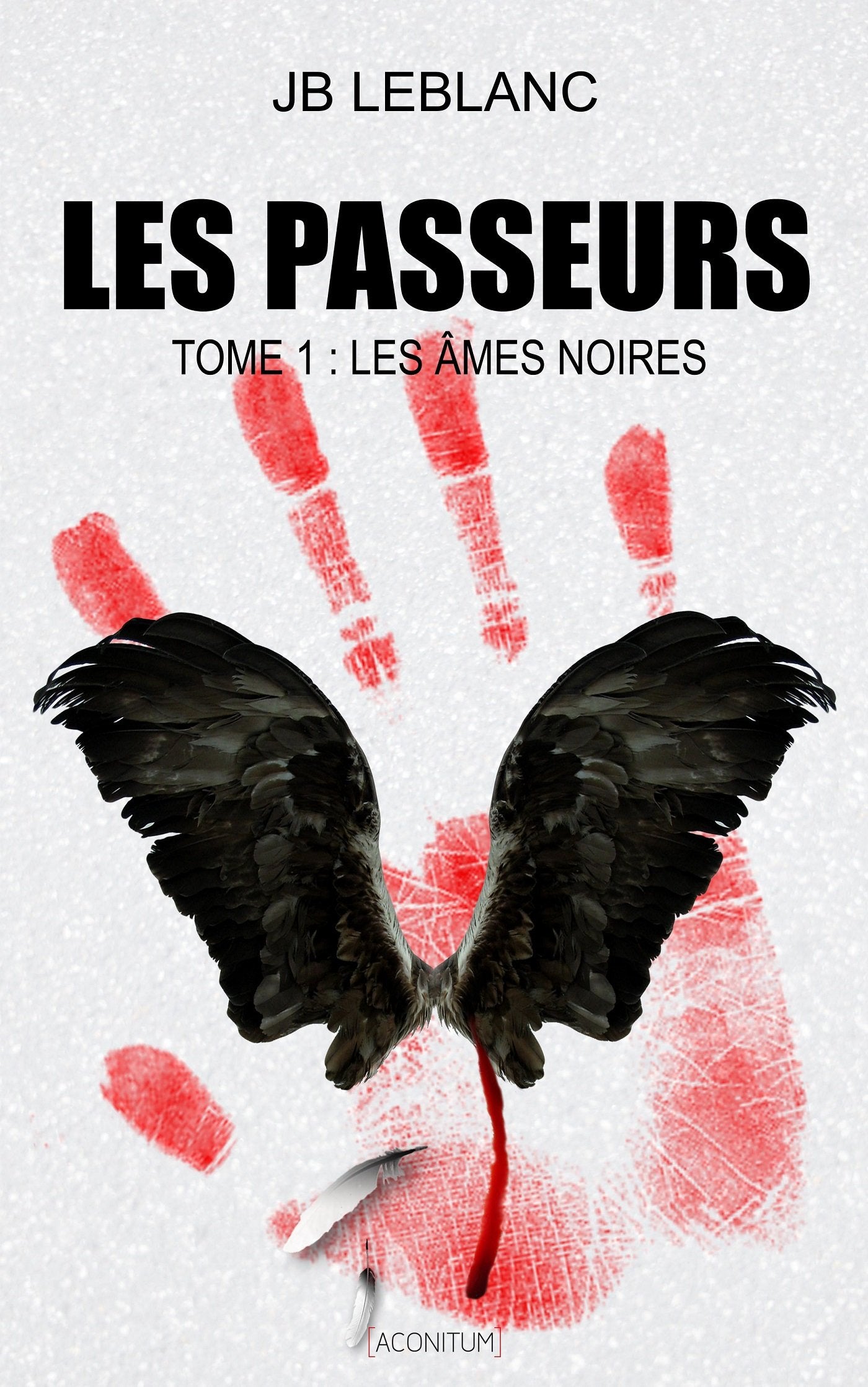 Les Passeurs, Tome 1 : Les âmes noires Books