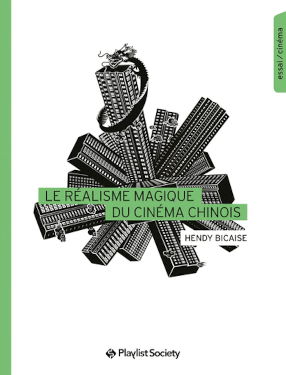 Le Réalisme magique du cinéma chinois book