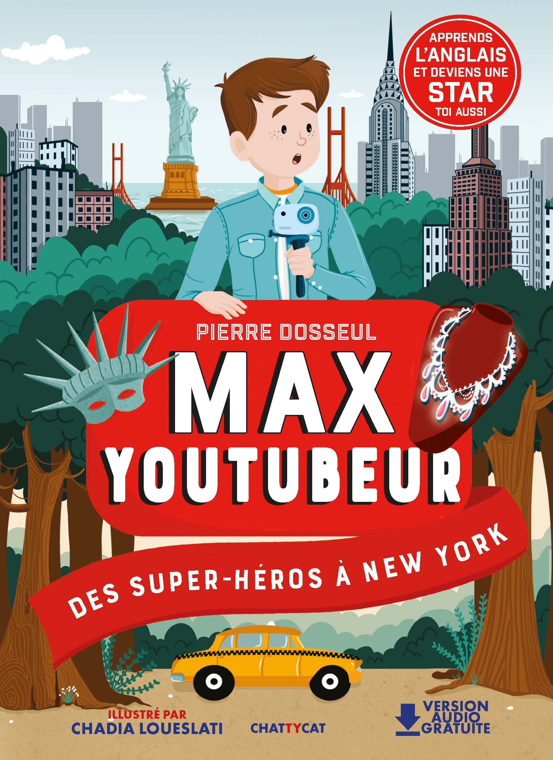 Max youtubeur : des super-héros à New York Novels & Short Stories