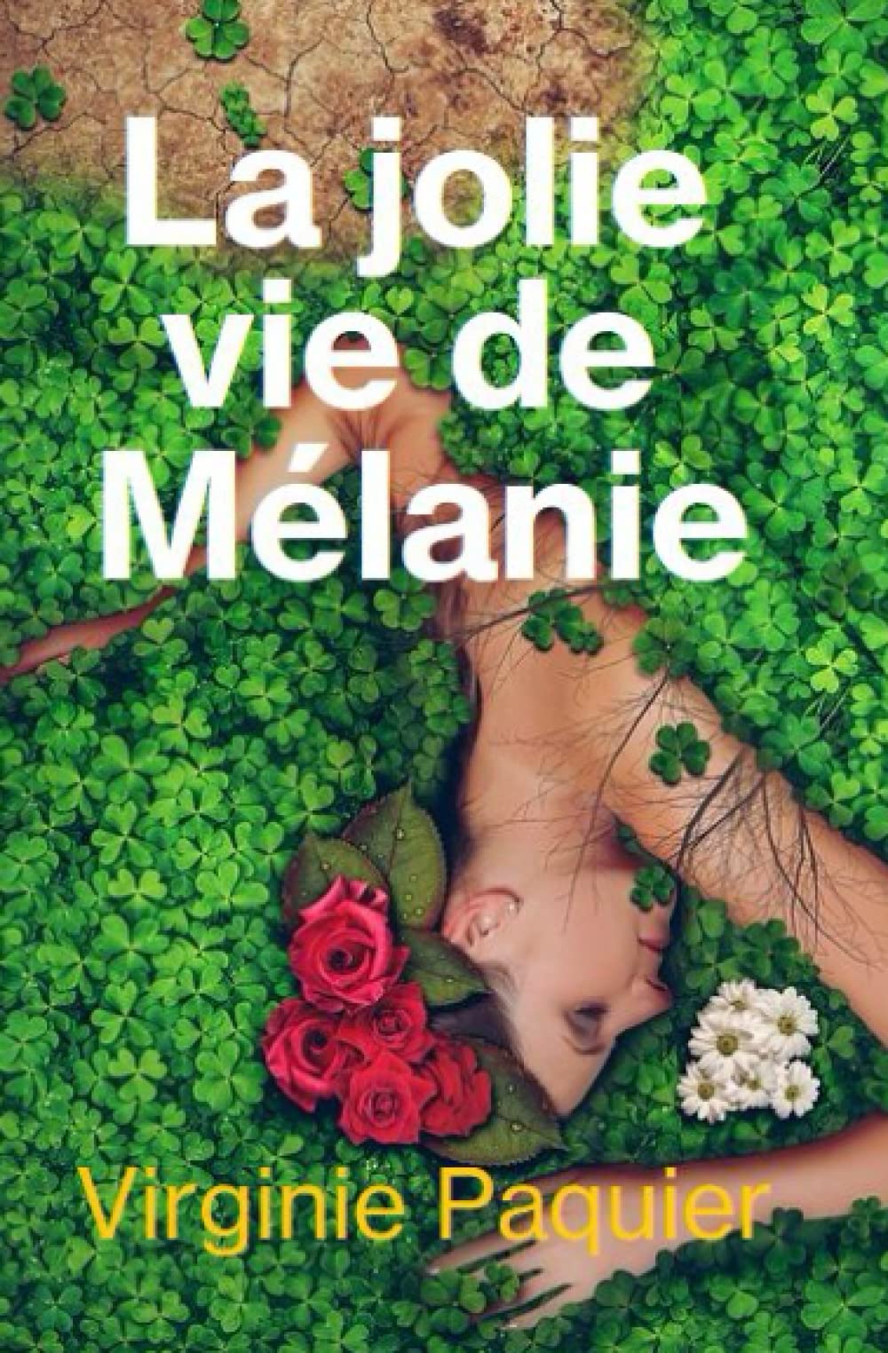 la jolie vie de Mélanie Contemporary literature