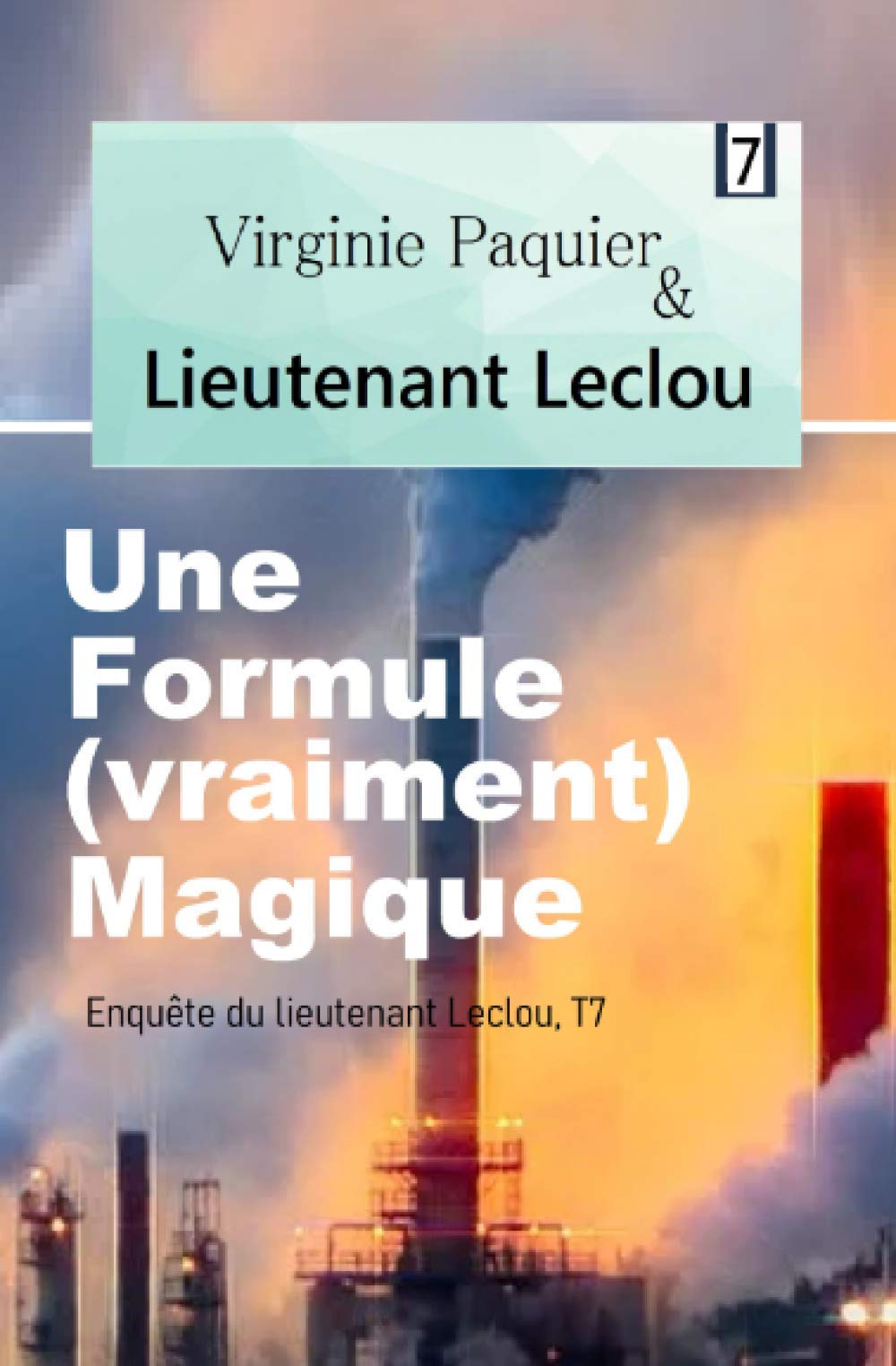 Une formule vraiment magique, enquête du lieutenant Leclou T7: Roman policier Crime & Thrillers
