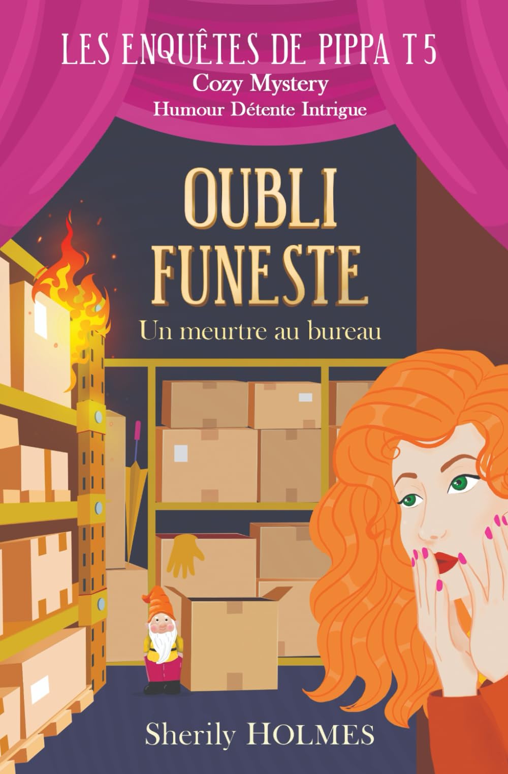 OUBLI FUNESTE: roman policier, cosy mystery, détente, suspense, humour Cosy Mystery & Humour