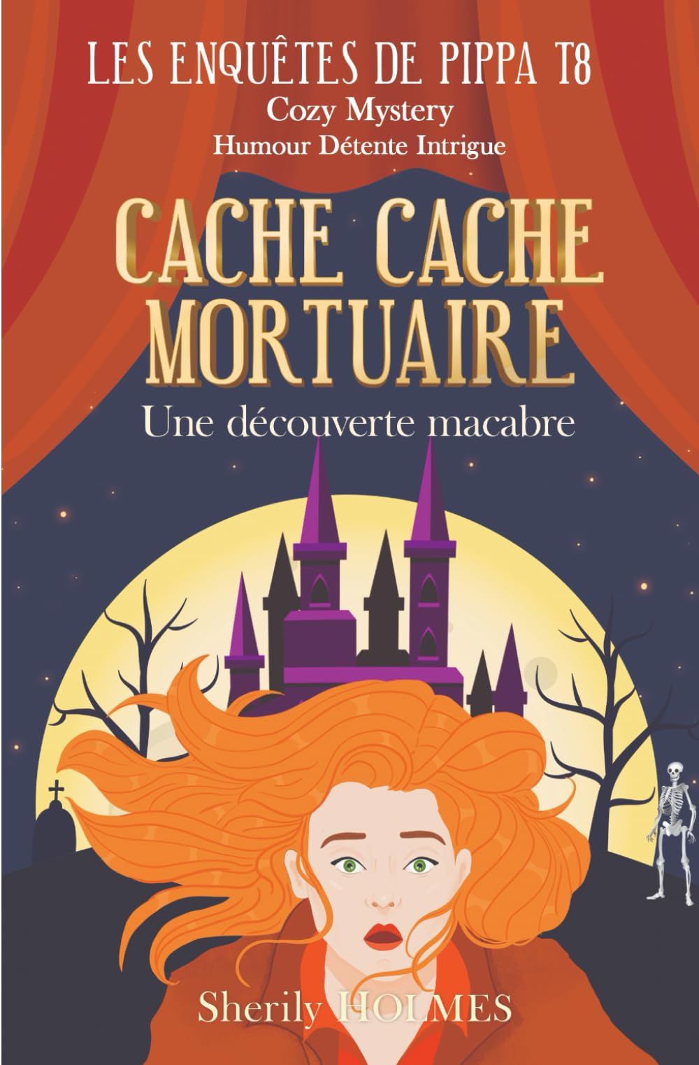 CACHE CACHE MORTUAIRE: une découverte macabre au château, une enquête cosy et humoristique book