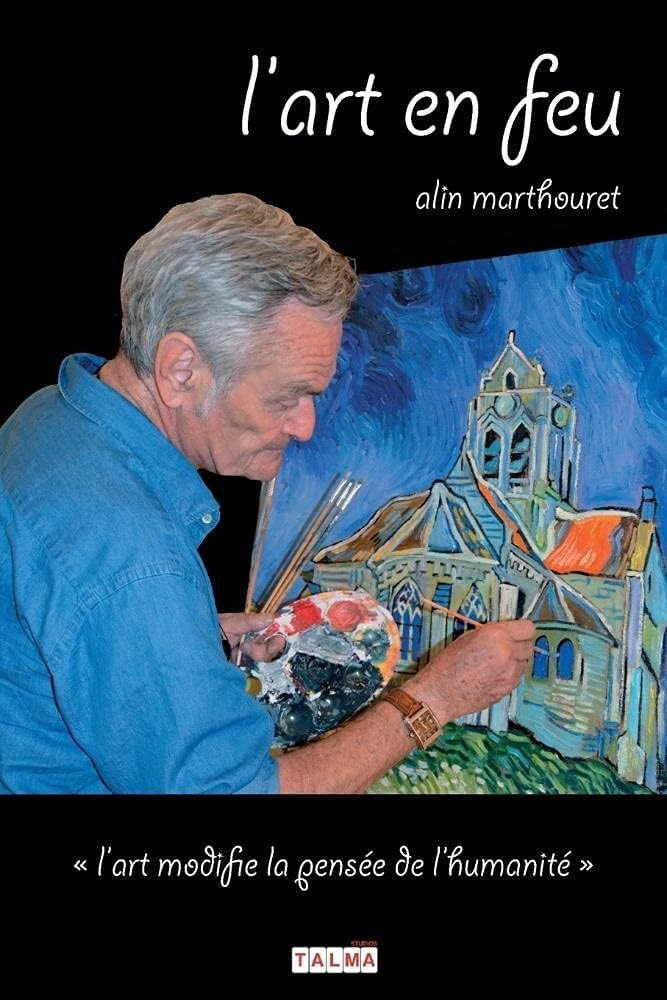 L'Art en feu: L'art modifie la pensée de l'humanité Film, Art & Culture