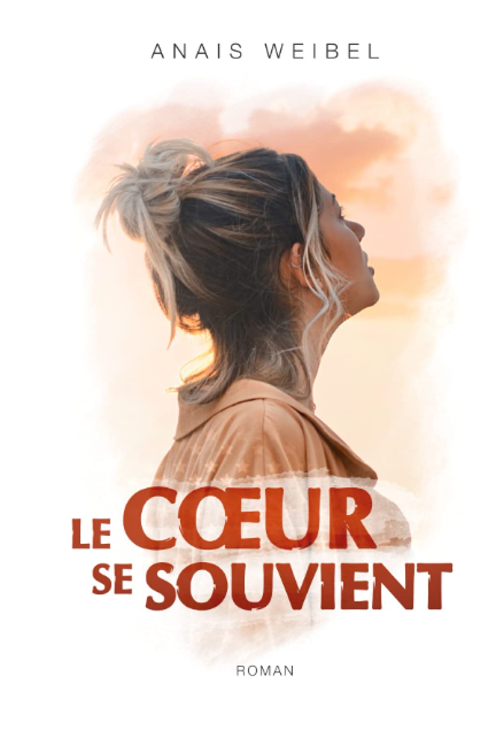Le Coeur se souvient: "Quel suspens !" - "Un magnifique moment !" - "Difficile à lâcher"... Contemporary Romance