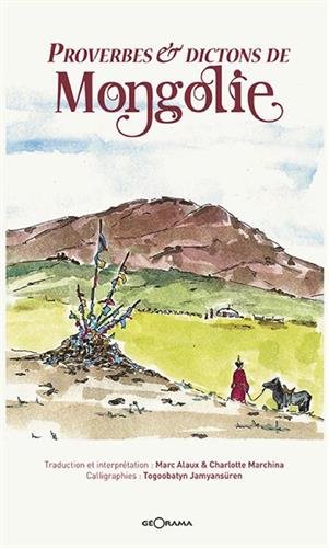 Proverbes & dictons de Mongolie Contemporary literature