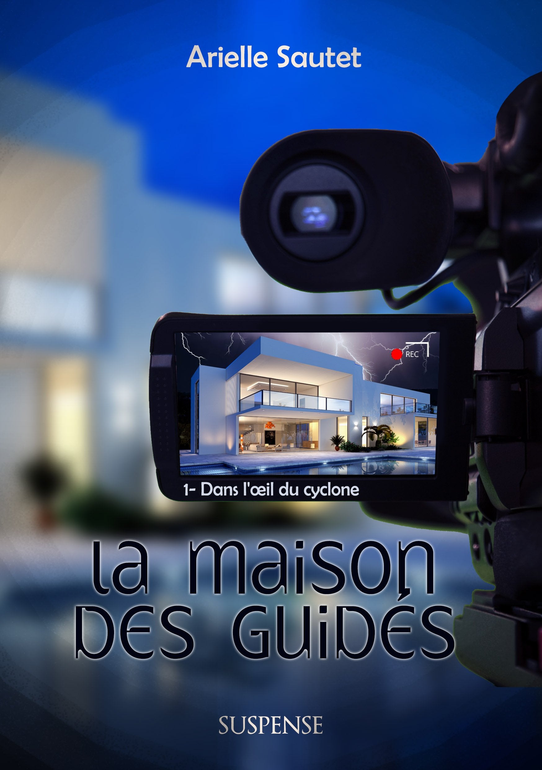 La maison des Guidés 1-Dans l'oeil du cyclone Contemporary literature