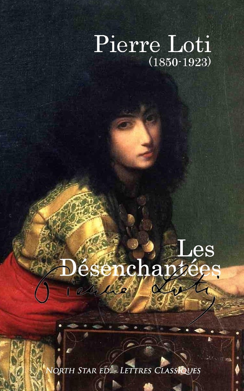 Les Désenchantées: Les femmes des harems book