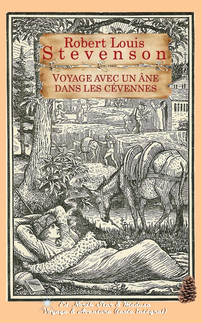 Voyage avec un âne dans les Cévennes (texte intégral) Politics & Society