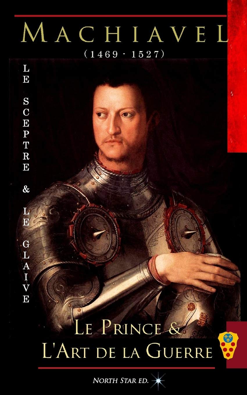 Le Sceptre & le Glaive: Recueil : Le Prince & l'Art de la Guerre book