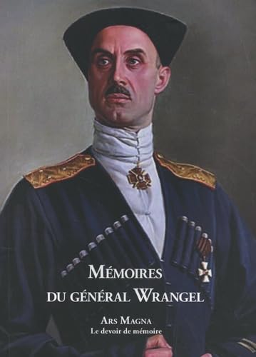 Mémoires du général Wrangel book