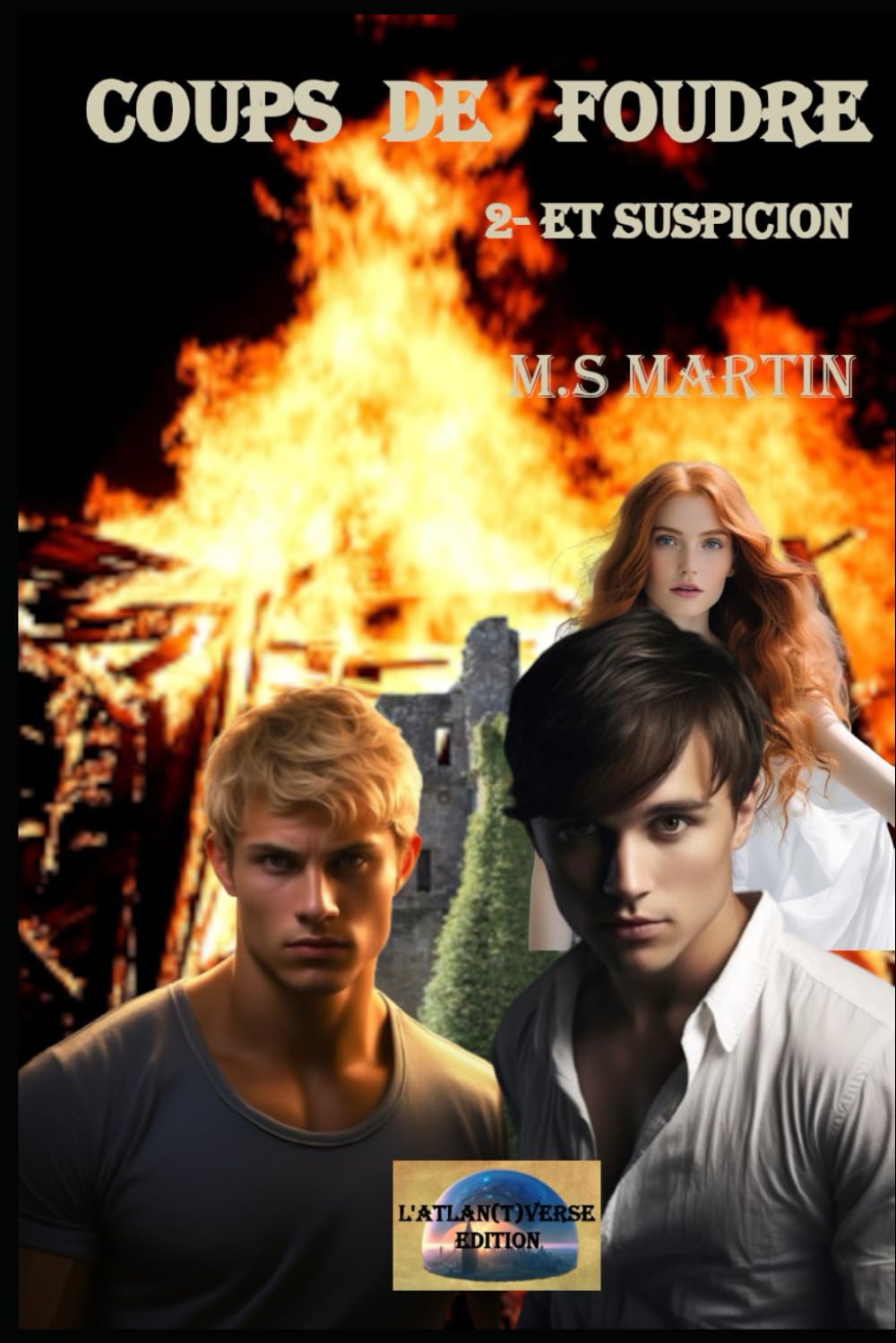 Coups de Foudre: 2-Et suspicions book