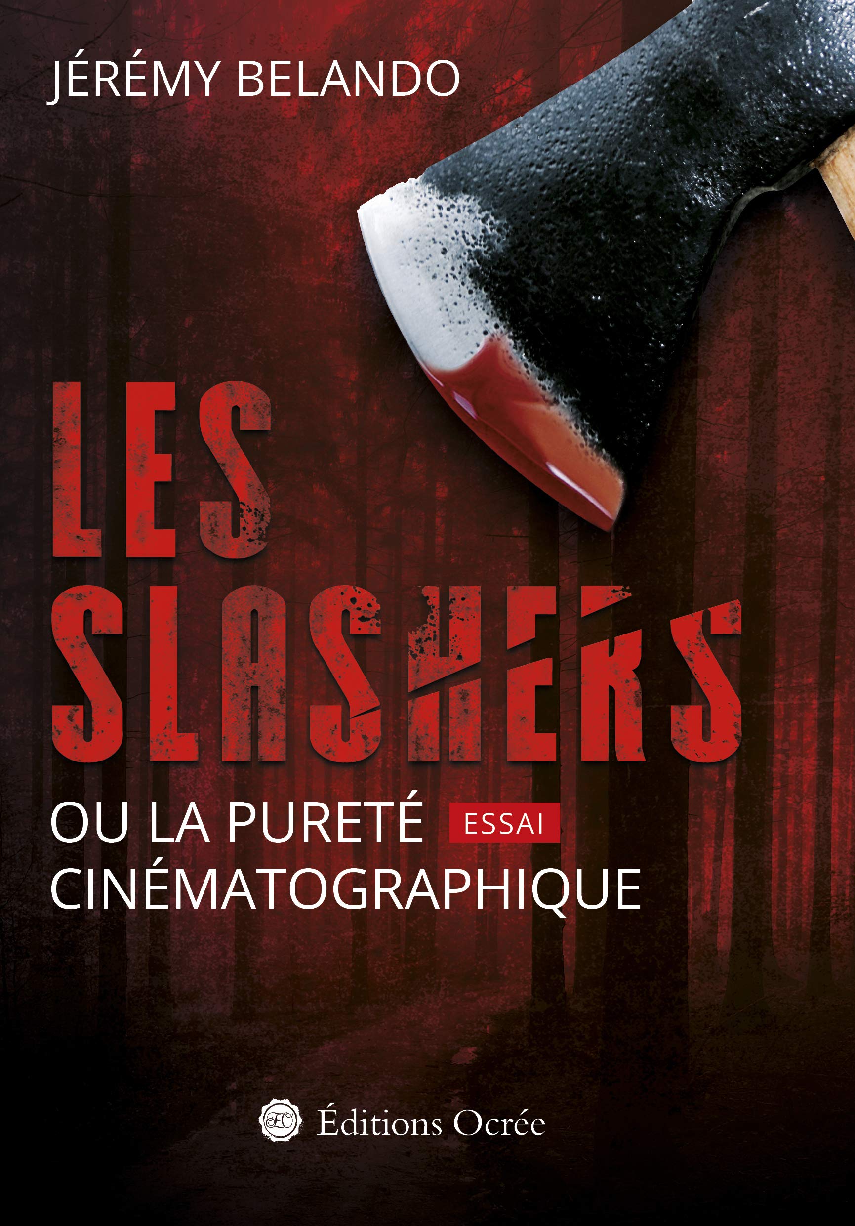 Les slashers ou la pureté cinématographique book
