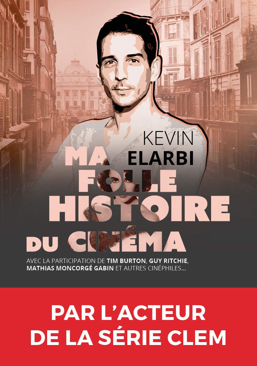 Ma folle histoire du cinéma book