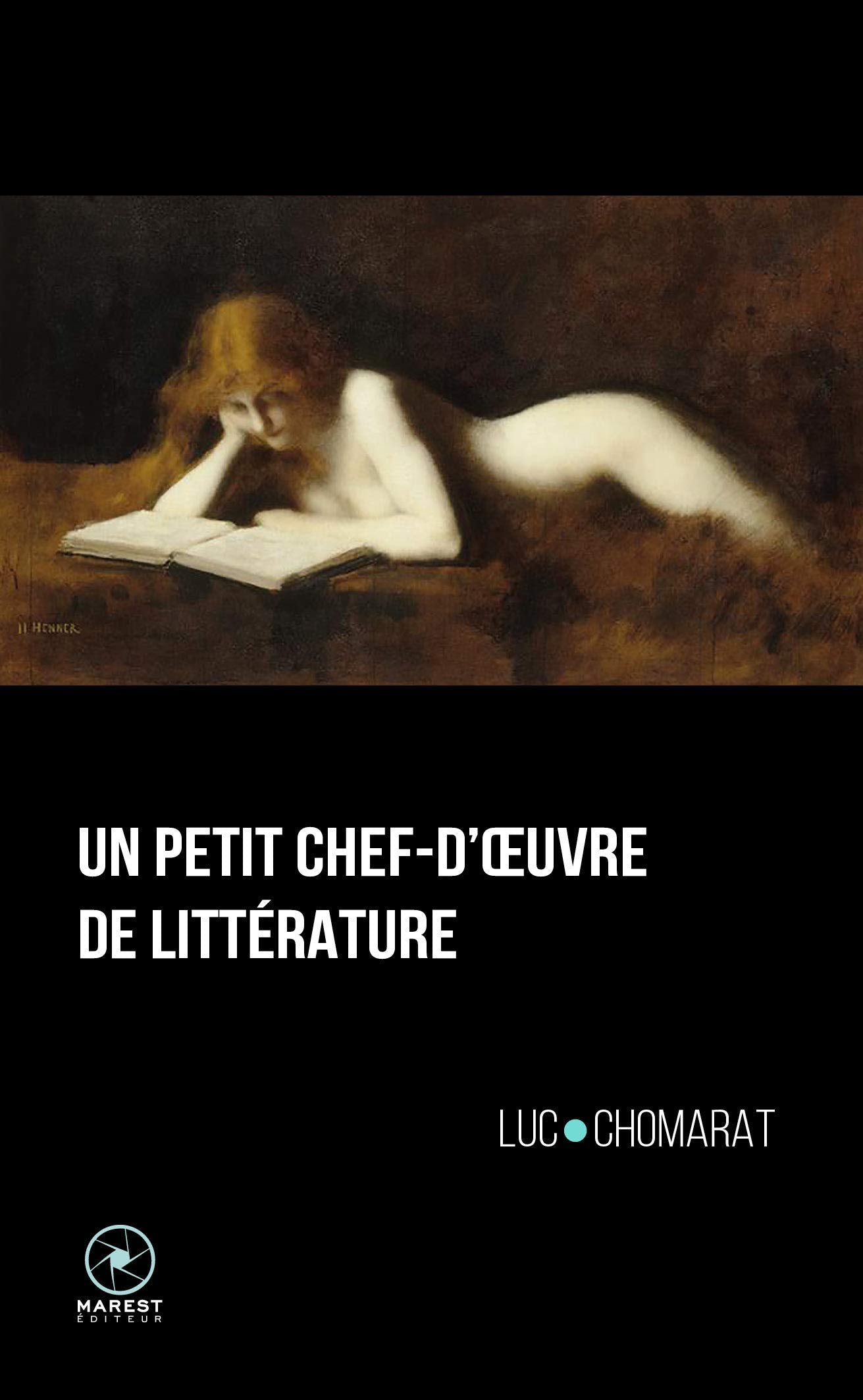 Un petit chef-d'oeuvre de littérature Contemporary literature
