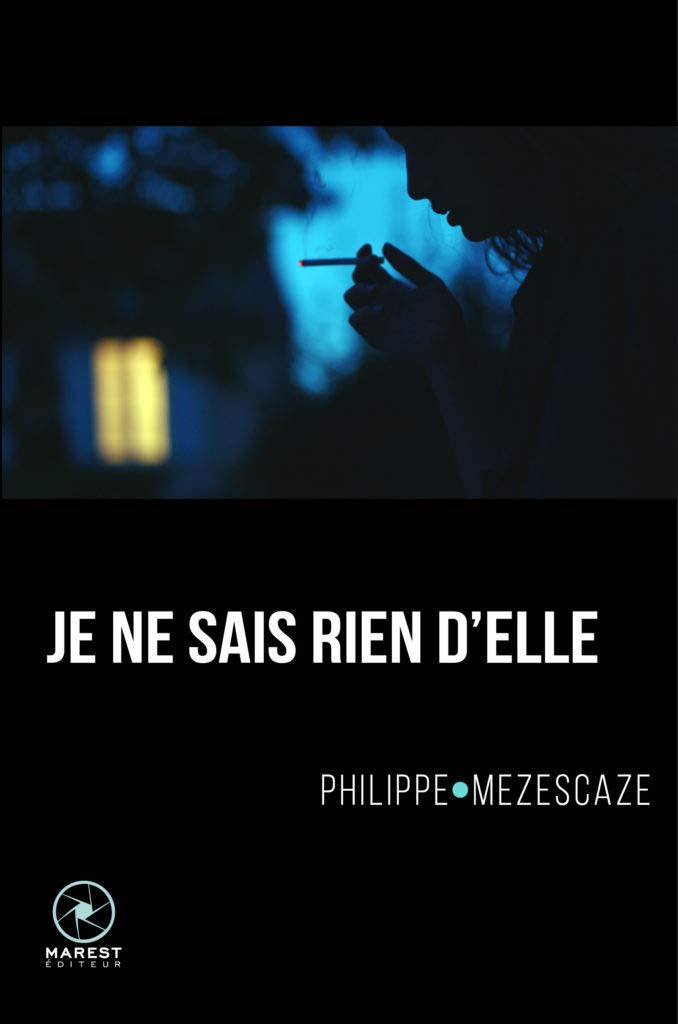 Je ne sais rien d'elle Contemporary literature