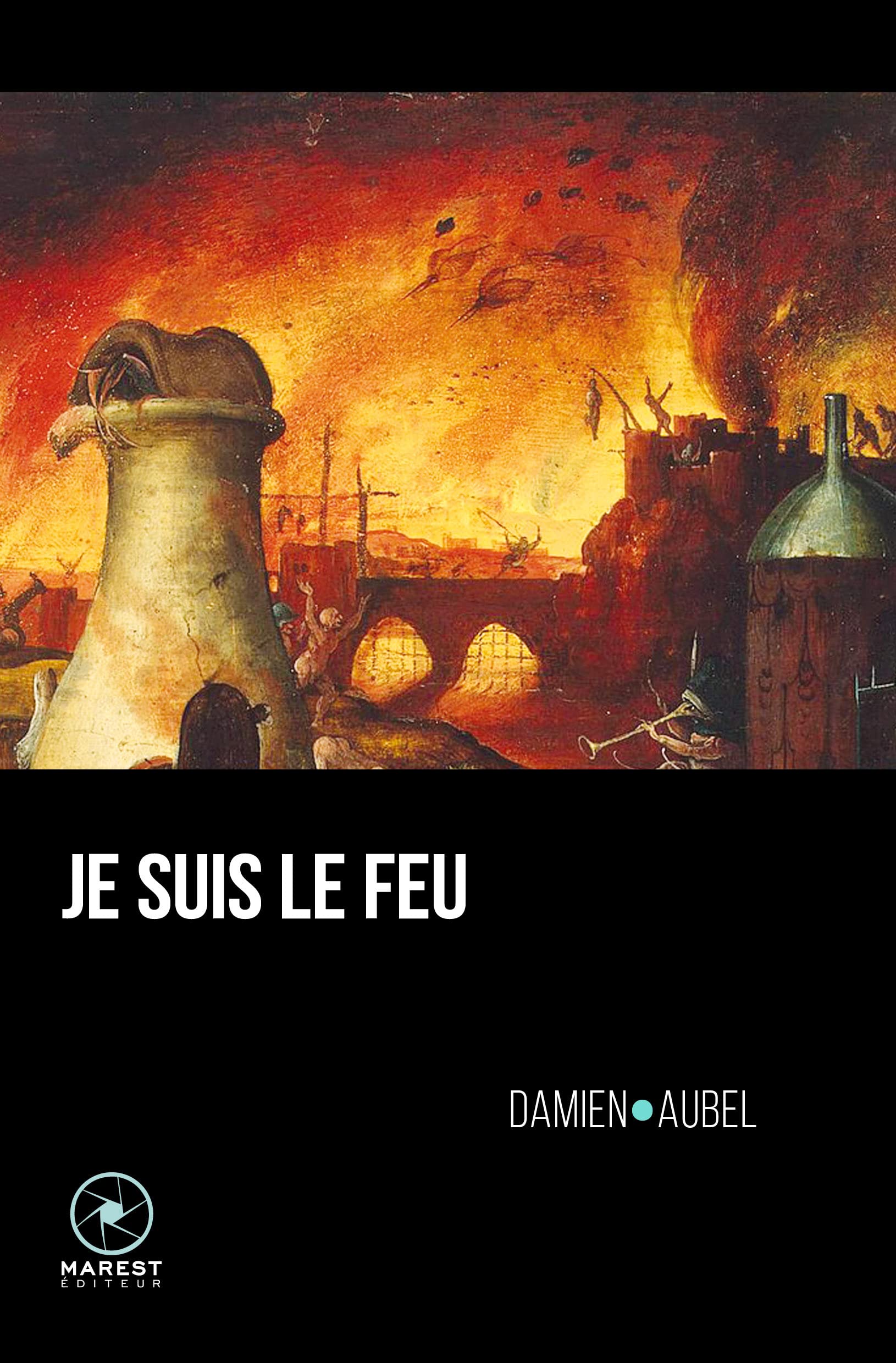 Je suis le Feu: Les Vingt-Cinq Clefs hermétiques de Notre-Dame de Paris book