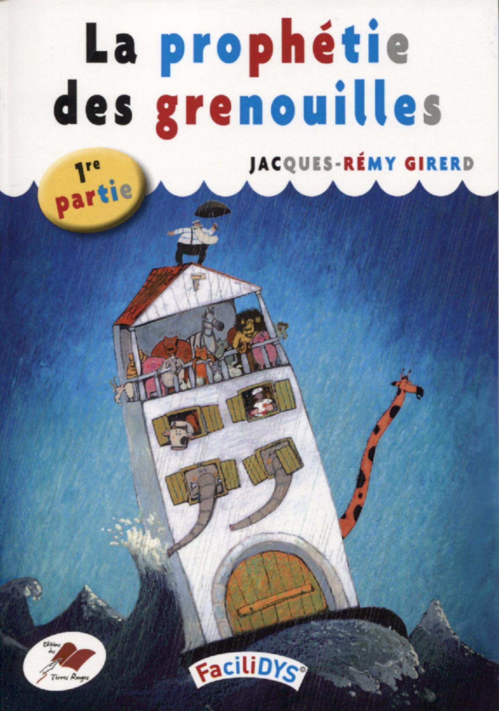 La prophétie des grenouilles - 1: 1ère partie Children's books