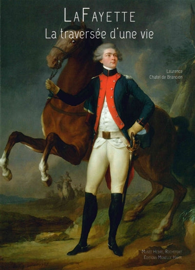 Product Image: Lafayette : la traversée d'une vie