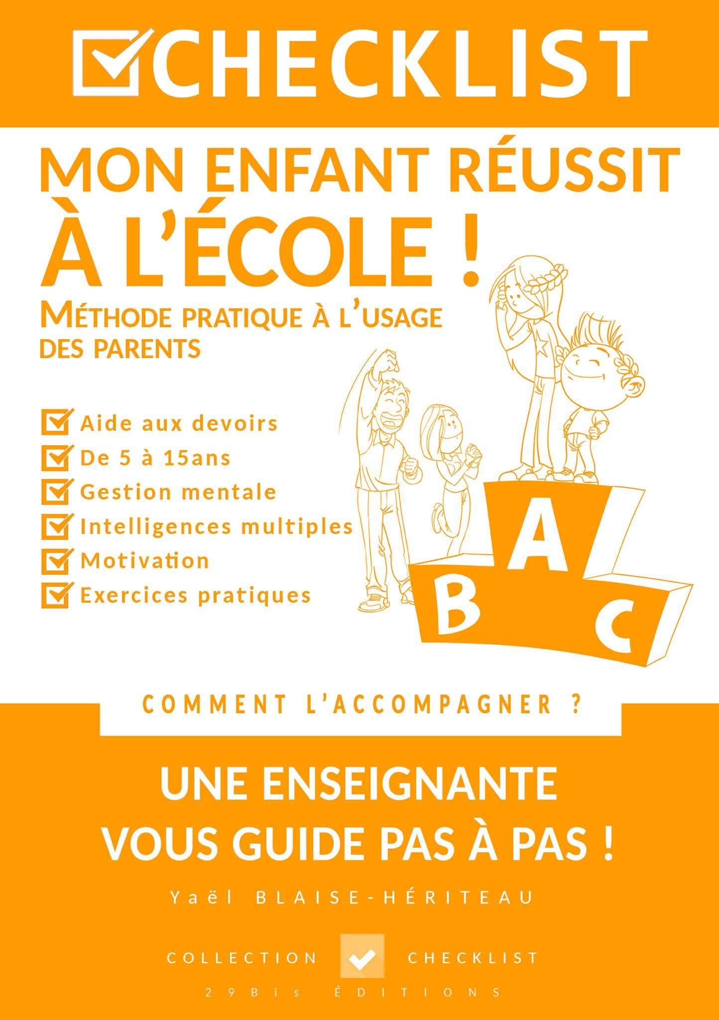 CHECKLIST Mon enfant réussit à l'école ! Contemporary literature