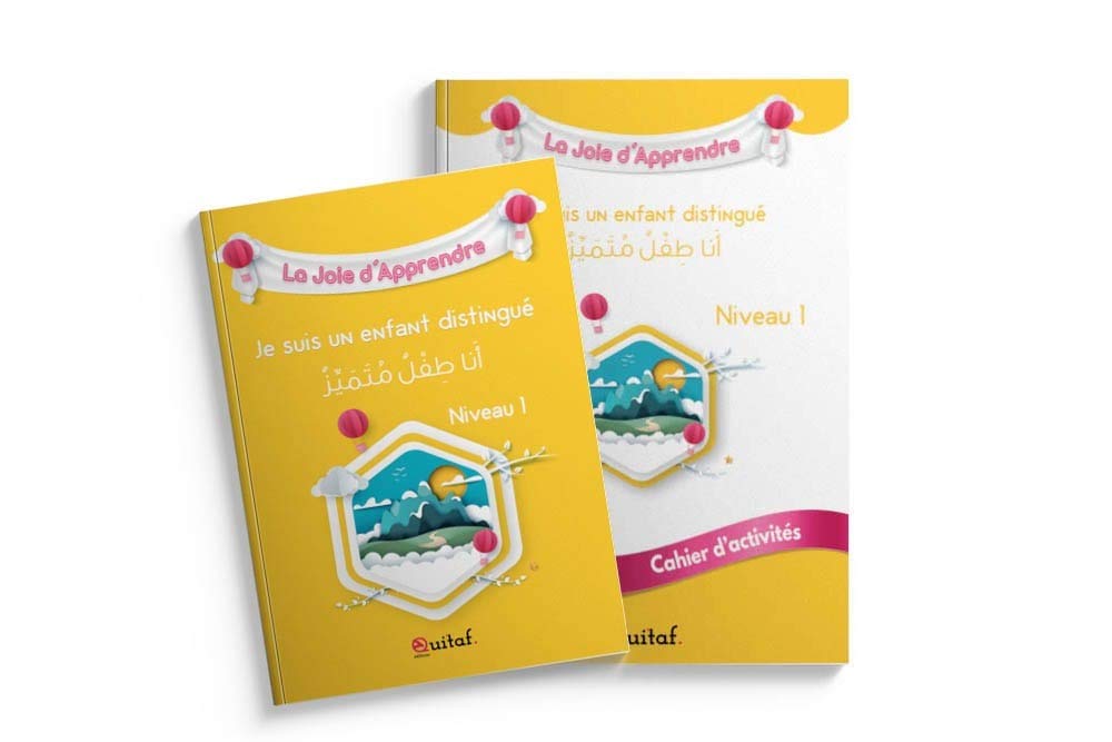 Apprendre l'islam aux enfants - Collection La Joie d'Apprendre Niveau 1: Je suis un enfant distingué - Livre + Cahier d'activités-5/6ans- Je suis un enfant distingué Religion & Esotericism