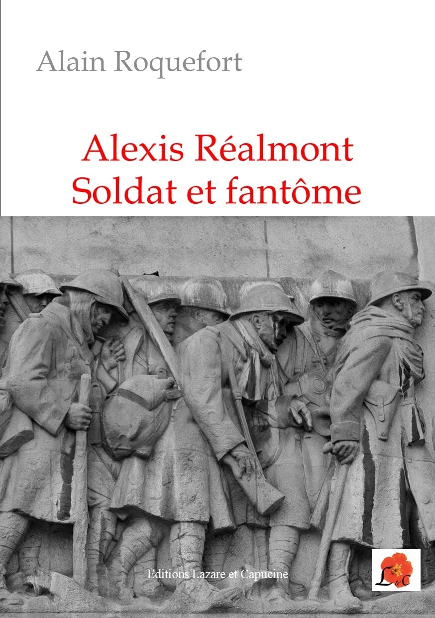 Alexis Réalmont Soldat et fantôme book