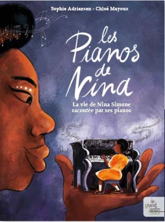 Les pianos de Nina : la vie de Nina Simone racontée par ses pianos 4-6 years