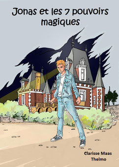 Jonas et les 7 pouvoirs magiques Novels & Short Stories