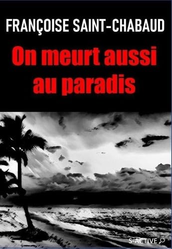On meurt aussi au paradis book