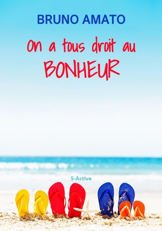 On a tous droit au bonheur book