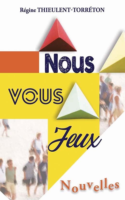Nous, Vous, Jeux, Nouvelles book