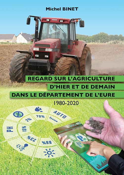 Regard sur l'agriculture d'hier et de demain dans le département de l'Eure book