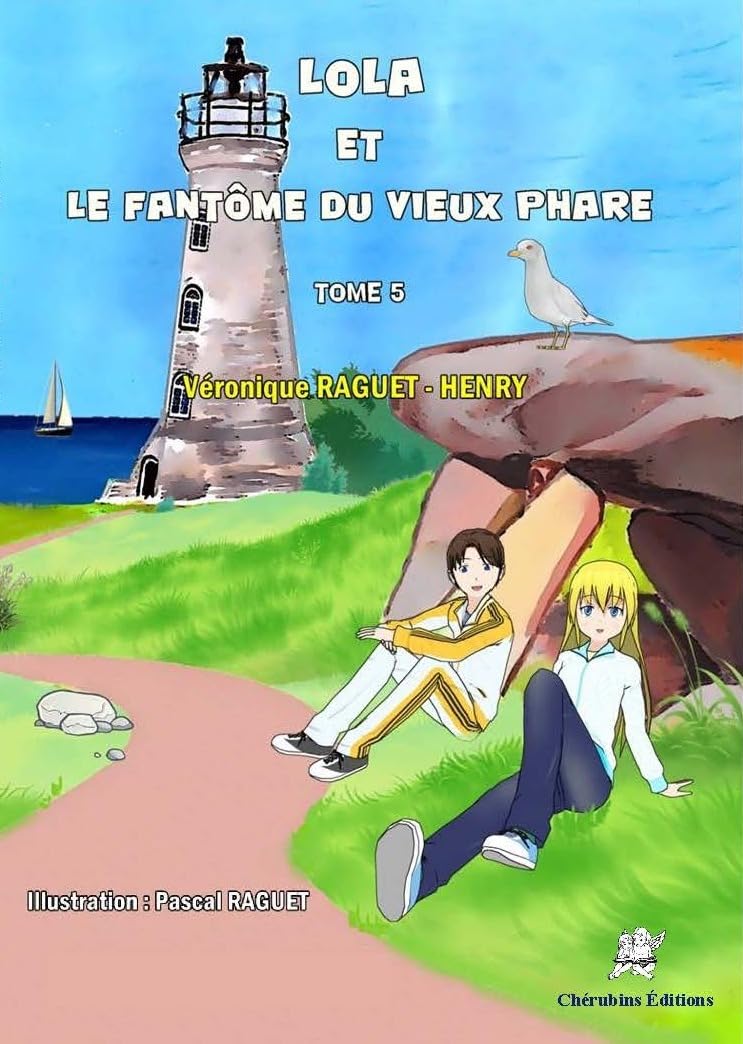 Lola et le fantôme du vieux phare - Tome 5: Roman policier - Contient un quiz book