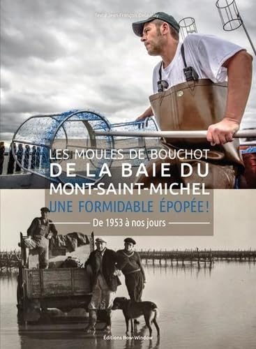 Les moules de bouchot de la baie du Mont-Saint-Michel book