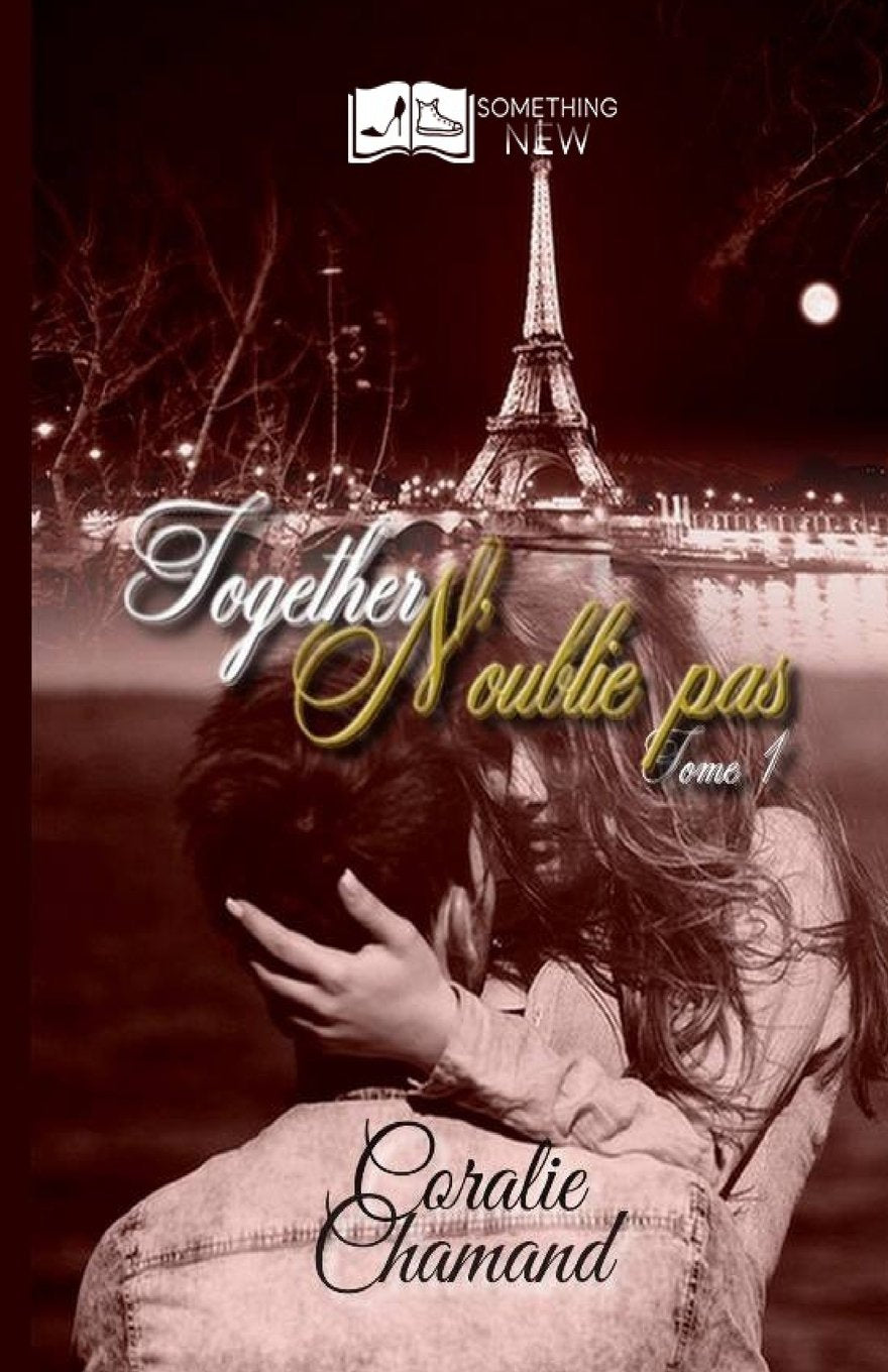 Together - N'oublie pas, tome 1 book