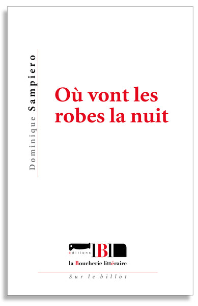 Où vont les robes la nuit Poetry