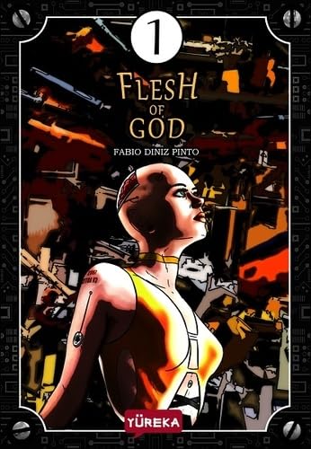 Flesh of God, Tome 1 : Manga