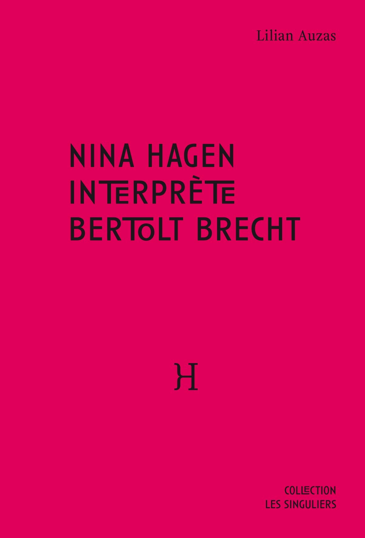 Nina Hagen interprète Bertolt Brecht Arts & Music