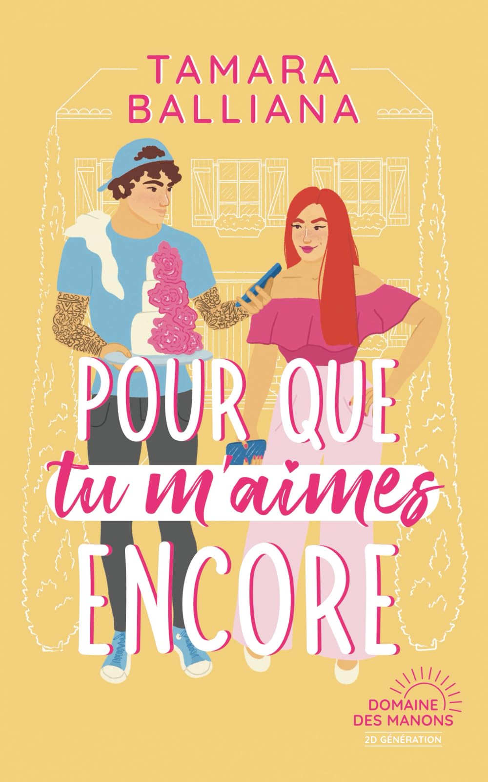 Pour que tu m'aimes encore: Une comédie romantique Contemporary Romance