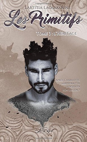 Les Primitifs, tome 3 : L'heritage: L'héritage Action & Adventure